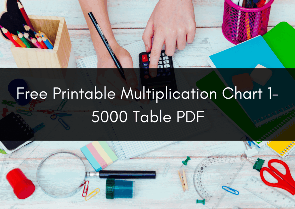 Free Printable Multiplication Chart 1 5000 Table PDF