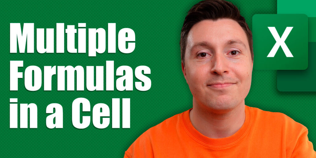 How To Use Multiple Formulas In A Cell Excel Guide 